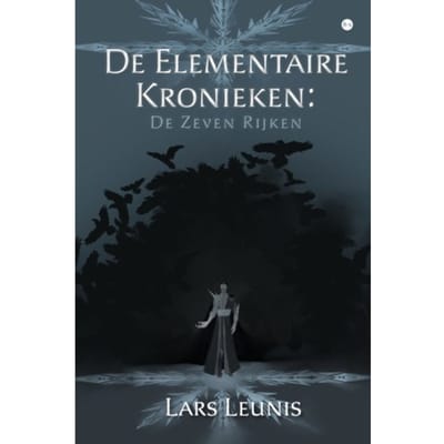 De Elementaire Kronieken: De Zeven Rijken - Lars Leunis