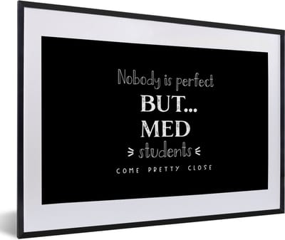 Fotolijst incl. Poster - Geneeskunde - Quotes - Medicijnen - Student - 60x40 cm - Posterlijst