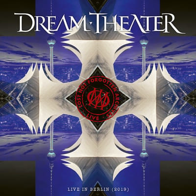 Lost Not Forgotten Archives: Live In Berlin (2019) - Dream Theater