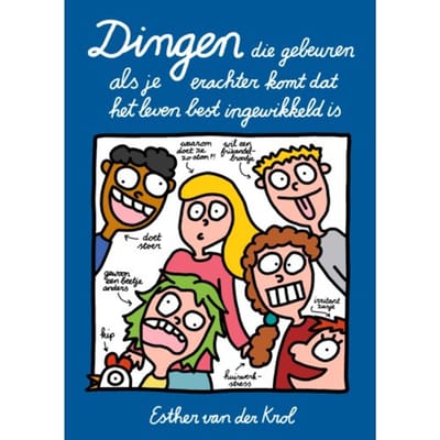 Dingen Die Gebeuren Als Je Erachter Komt Dat Het Leven Best Ingewikkeld Is - Esther van der Krol