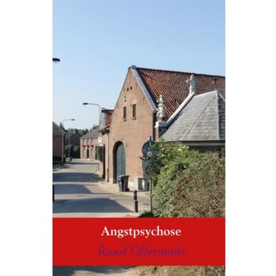 Angstpsychose - Ruud Offermans