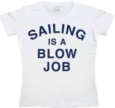 Hybris Damen Sailing Is A Blow Job Girly T-shirt SH-5-15149-H11-13