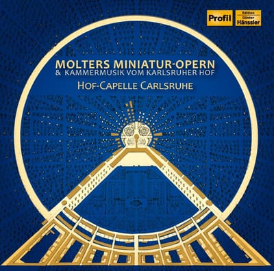 Hof-Capelle Carlsruhe - Molters Miniatur-Opern & Kammermusik Vom Karlsruher Hof (CD)