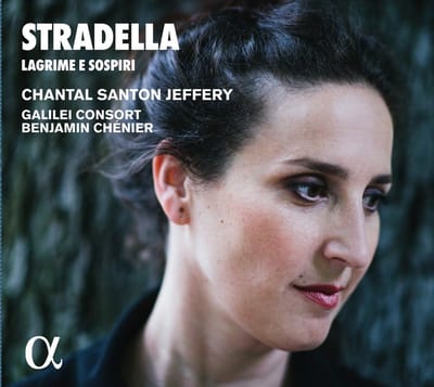 Chantal Santon Jeffery, Galilei Consort, Benjamin Chénier - Stradella: Lagrime E Sospiri (CD)