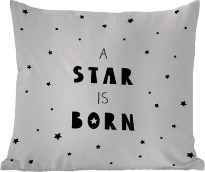 Tuinkussen - Quotes - A star is born - Baby - Kinderen - Spreuken - 40x40 cm - Weerbestendig