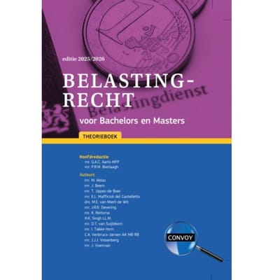 Belastingrecht Voor Bachelors En Masters / 2025/2026 / Theorieboek - G.A.C. Aarts
