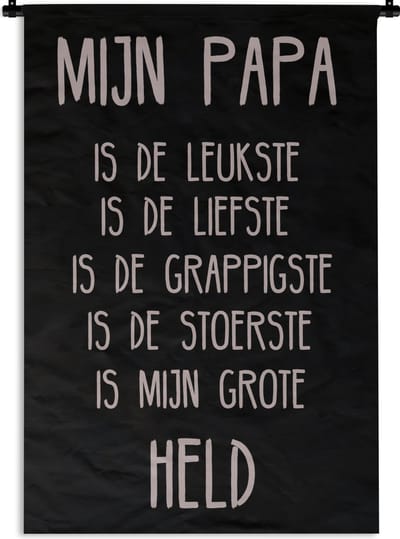 Wandkleed Vaderdag - Vaderdag cadeau / vaderdaggeschenk met lieve tekst - Mijn papa Wandkleed katoen 120x180 cm - Wandtapijt met foto XXL / Groot formaat!