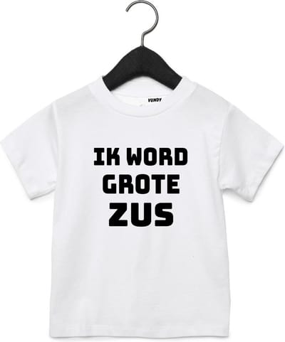 T-shirt met leuke tekst | Ik word grote zus | zwangerschap aankondiging | cadeau papa mama broer zus opa oma oom tante | kraamcadeau | maat 92 wit