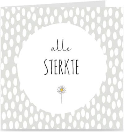 ALLE STERKTE | kaart / wenskaart met envelop | condoleance / rouwkaart