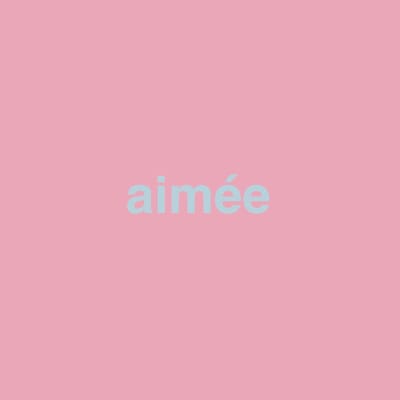 Aimee