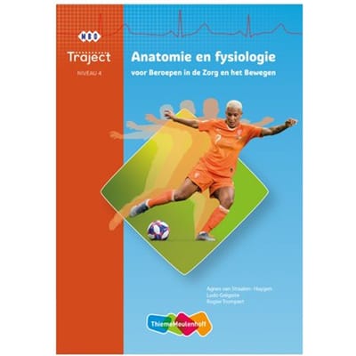 Traject Combipakket Anatomie En Fysiologie Niv 4 Boek En Verwerkingslicentie 5 Jaar