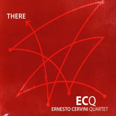 Ernesto Cervini Quartet - There (CD)