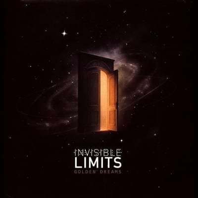 Invisible Limit - Golden Dreams