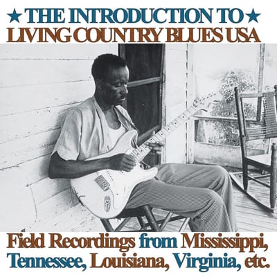 The Introduction to Living Country Blues USA