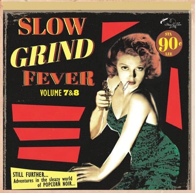 Various Artists - Slow Grind Fever Volume 7 & 8 (CD)