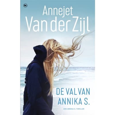 De Val Van Annika S. - Annika - Annejet van der Zijl