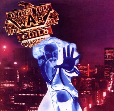 Warchild - Jethro Tull