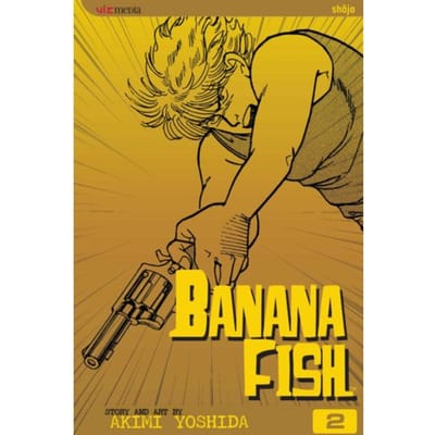 Banana Fish, Vol. 2 - Banana Fish - Akimi Yoshida