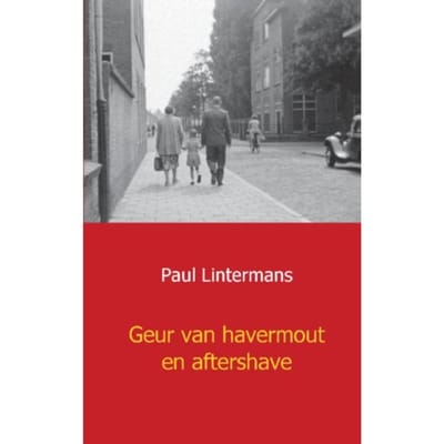 Geur Van Havermout En Aftershave - Paul Lintermans