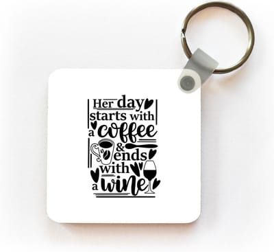 Sleutelhanger - Uitdeelcadeautjes - Spreuken - Her day starts with a coffee & ends with a wine - Quotes - Plastic