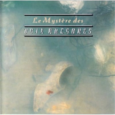 Mystere Des Voix Bulg...1 - Mystere Des Voix Bulgares