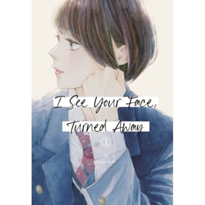 I see your face, turned away 1 : 1 - Rumi Ichinohe