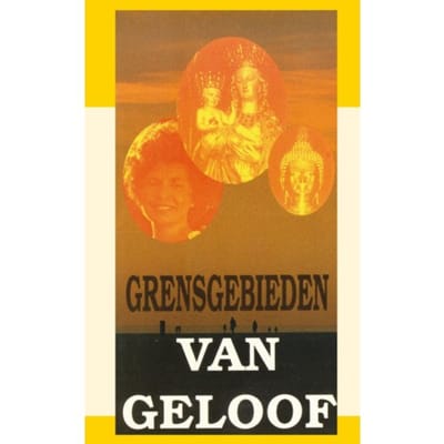 Grensgebieden Van Geloof - Baaren