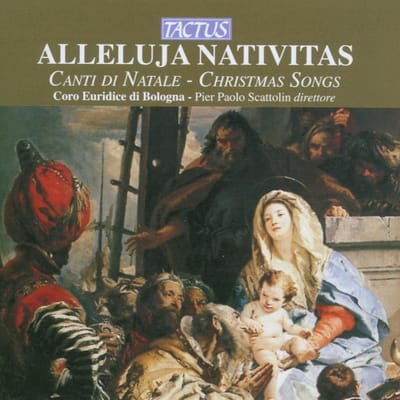 Coro Euridice Di Bologna, Pier Paolo - Alleluja Nativitas - Christmas Song (CD)