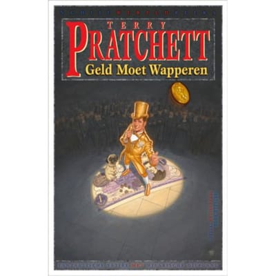 Geld Moet Wapperen - Schijfwereld - Terry Pratchett
