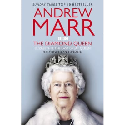 The Diamond Queen - Andrew Marr