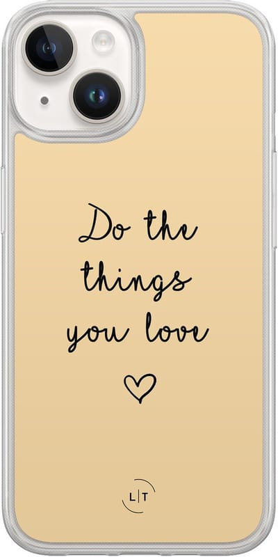 Hoesje geschikt voor iPhone 14 - Do the things you love - 2in1 backcover - Tekst - Geel - Leuke Telefoonhoesjes