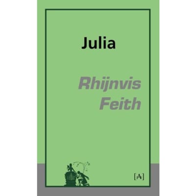 Julia - Rhijnvis Feith