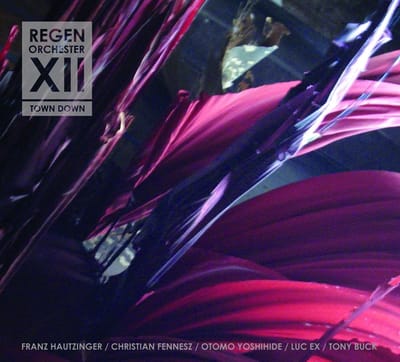 Regenorchester XII - Town Down (CD)