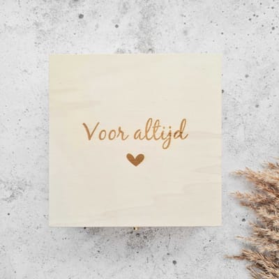 Bewaarkistje - Voor altijd - Bewaar en koester - herinneringskist - memory box