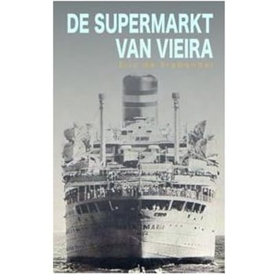 De Supermarkt Van Vieira - Eric C. de Brabander