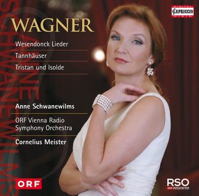 Anne Schwanewilms, ORF Radio-Symphonieorchester Wien, Cornelius Meister - Wagner: Tannhäuser/Wesendonck-Lieder/Tristan Und Ilsolde (CD)
