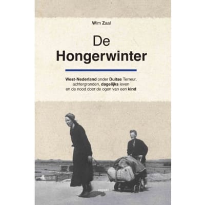 De Hongerwinter - Wim Zaal