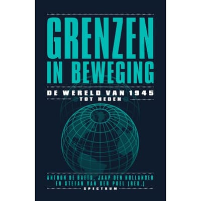 Grenzen In Beweging - Jaap den Hollander