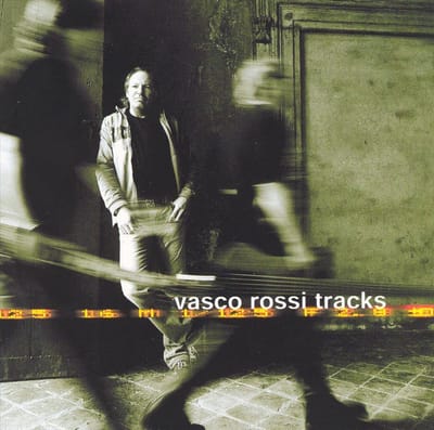 Rossi Vasco - Tracks