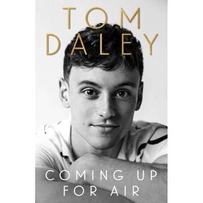 Coming Up For Air - Tom Daley