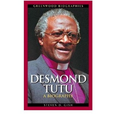 Desmond Tutu - Steven D. Gish