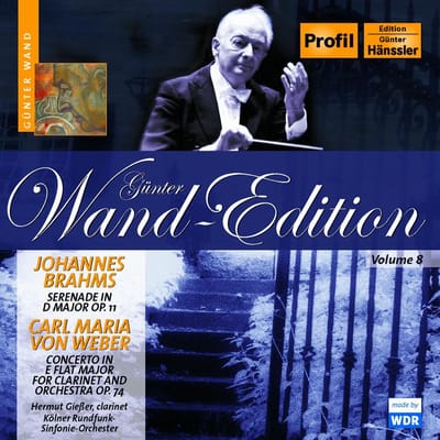 Hermut Gießer, Kölner Rundfunk-Sinfonie-Orchester, Günter Wand - Brahms: Serenade Op. 11 | Weber: Concert Clarinet & Orchestra (CD)