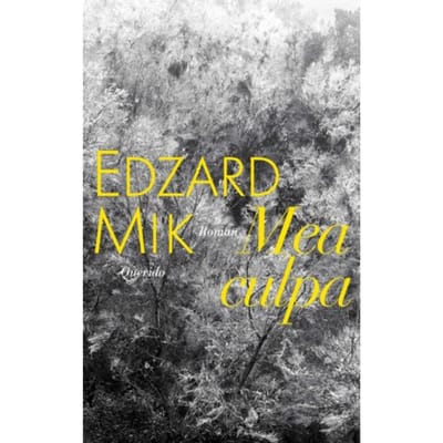 Mea Culpa - Edzard Mik