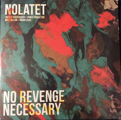 Nolatet - No Revenge Necessary (LP)