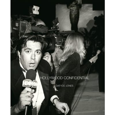 Hollywood: Confidential - Dafydd Jones - Dafydd Jones