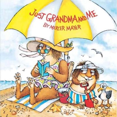 Just Grandma And Me (Little Critter) - Mayer, Mercer
