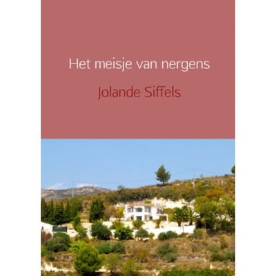Het Meisje Van Nergens - Jolande Siffels