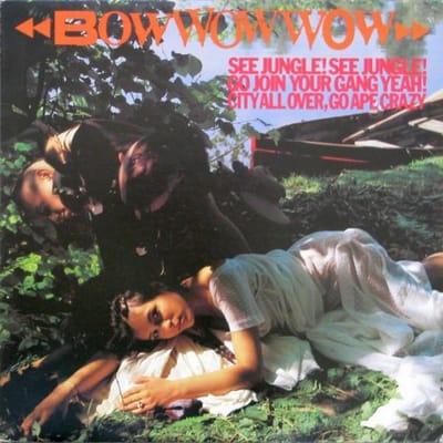 Disque vinyle BOW WOW WOW See Jungle See Jungle Go Join You AFL14147 RCA Victor 1981 Canada Rock Occasionnel