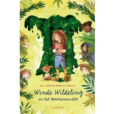 Winde Wildeling En Het Moerasmonster - Gill Lewis