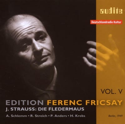 RIAS-Symphonie-Orchester & RIAS Kammerchor, Ferenc Fricsay - Edition Ferenc Fricsay Vol. V – J. Strauss: Die Fledermaus (2 CD)